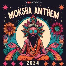 Moksha Anthem-NRkcbgd2dlE