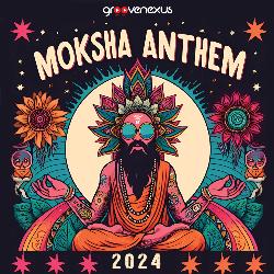 Moksha Anthem-AhEIQwEdYGo