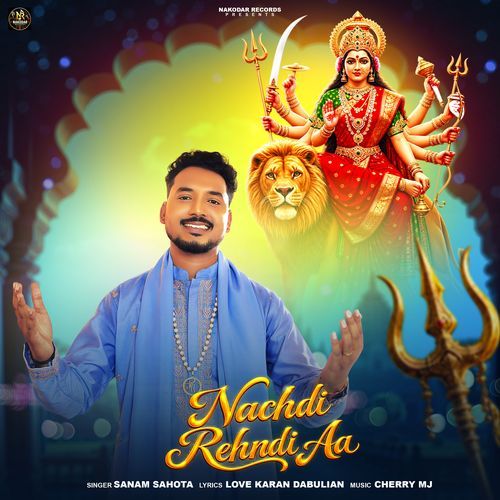 Nachdi Rehndi Aa