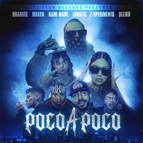 Poco a Poco (feat. Lunatic, Z-Xperimento &amp; Beliko)_poster_image