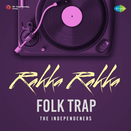 Rakka Rakka - Folk Trap