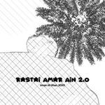 Rastai Amar Ain (2.0)