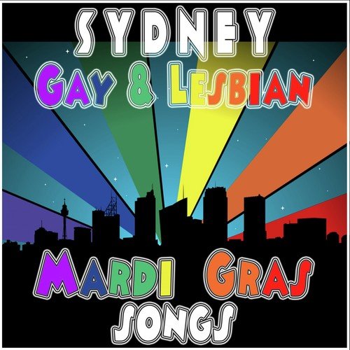 Sydney Gay & Lesbian Mardia Gras Songs