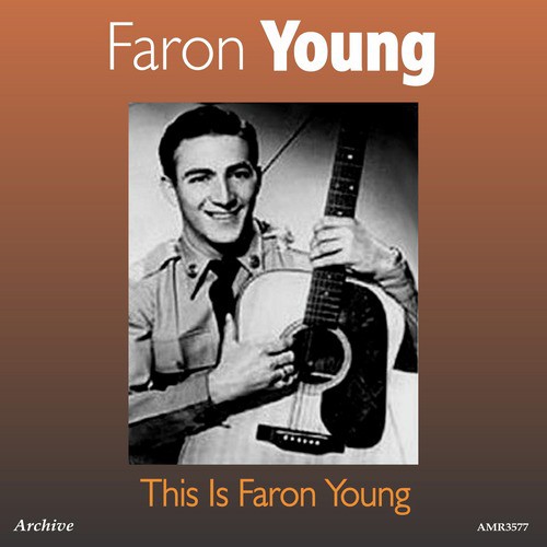 This Is Faron Young