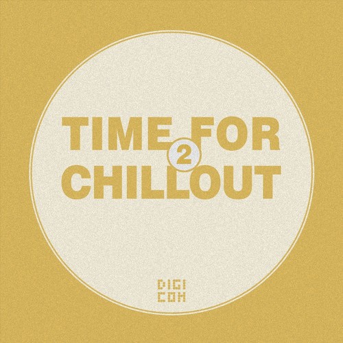 Time for Chillout, Vol. 2