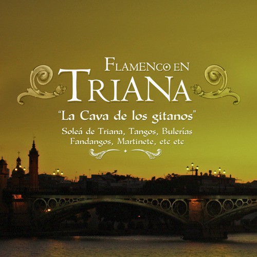 Triana la Cava de los Gitanos