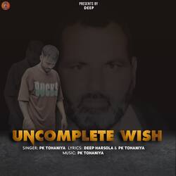 Uncomplete Wish-IFxSZ01jT0Y