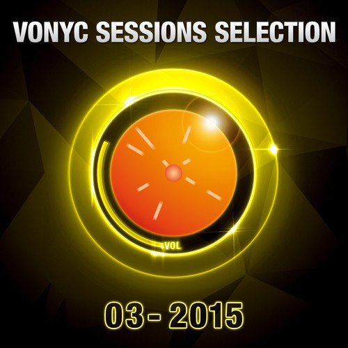 VONYC Sessions Selection 03-2015