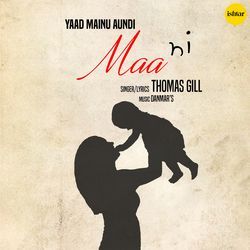 Yaad Mainu Aundi Maa Ni