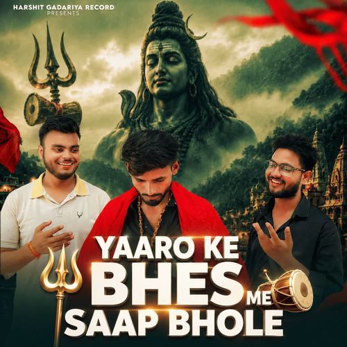 Yaaro Ke Bhes Me Saap Bhole
