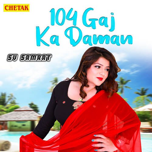 104 Gaj Ka Daman