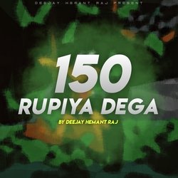 150 Rupiya Dega-KiIxdzACBEY