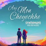 Aaj Mon Cheyechhe - Synthwave Mix