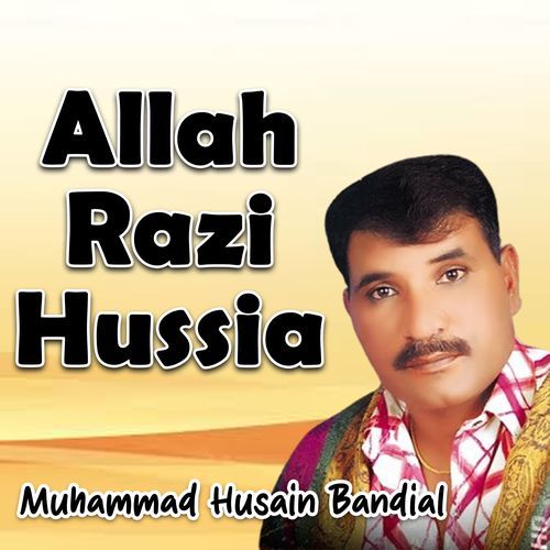 Allah Razi Hussia