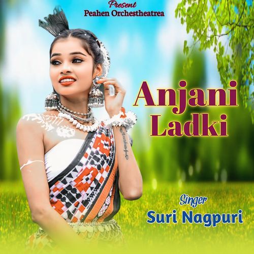 Anjani Ladki