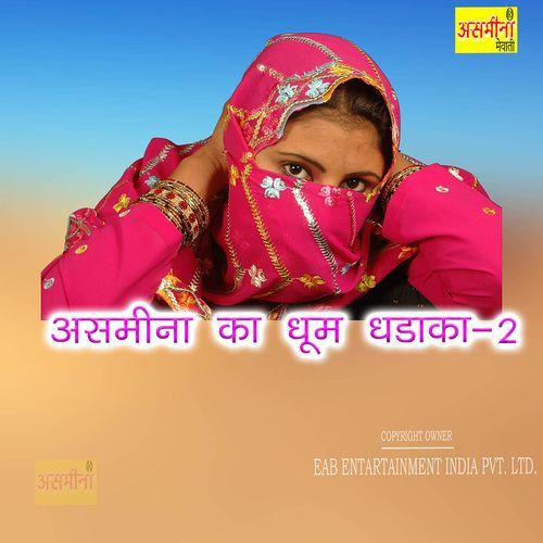 Asmeena Ka Dhoom Dhadaka-2