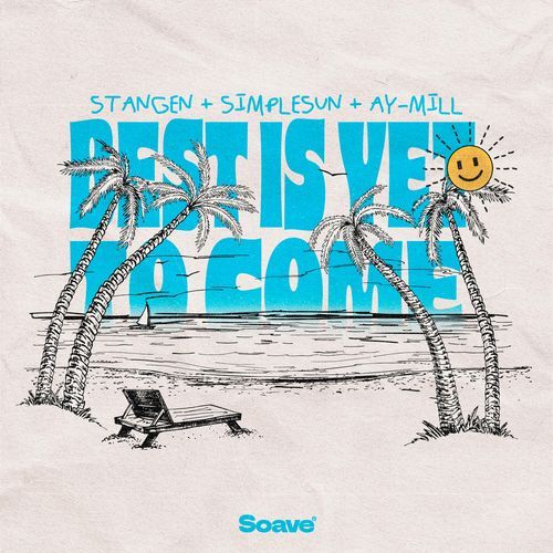 Best Is Yet To Come