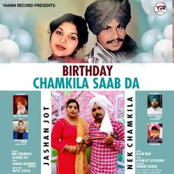 Birthday Chamkila Saab Da-JAcjVTtaT0U