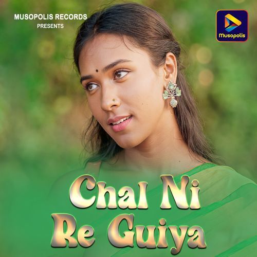 Chal Ni Re Guiya
