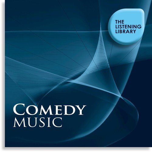 Comedy Music - The Listening Library