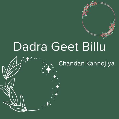 Dadra Geet Billu