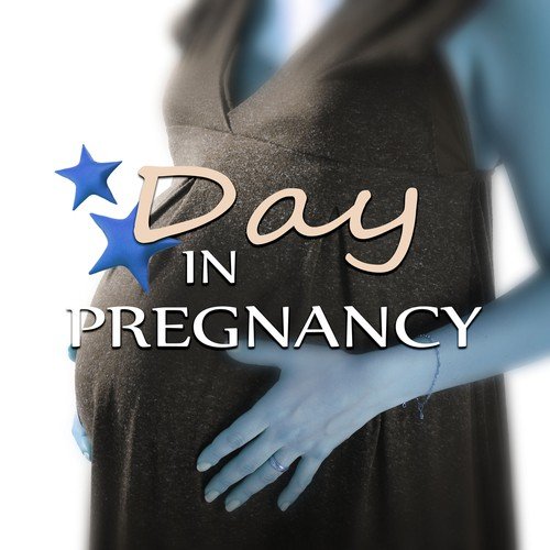 Day in Pregnancy – Easy Labor, Guided Meditations for Conception and Pregnancy, Hypnosis for Mom and Baby, Nature Sounds for Pregnancy and Birth