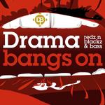 Drama Bangs On