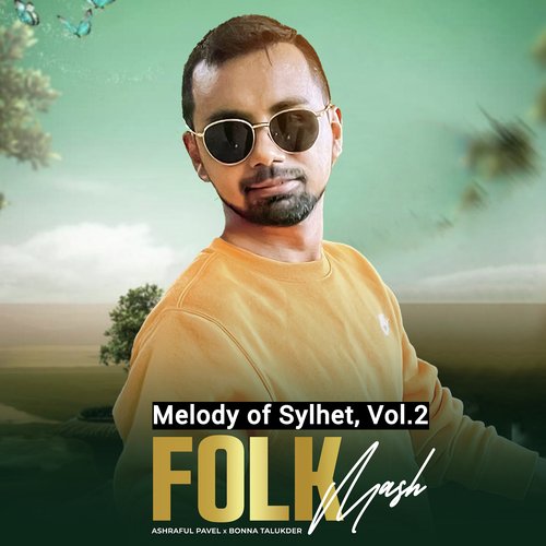 Folk Mash-Melody of Sylhet, Vol. 2