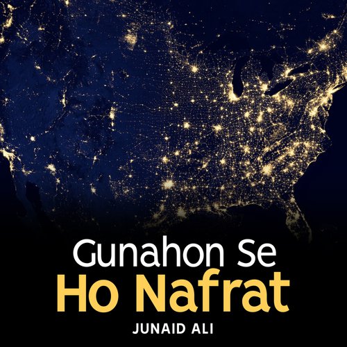 Gunahon Se Ho Nafrat