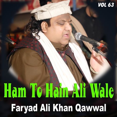 Ham to Hain Ali Wale Vol 63