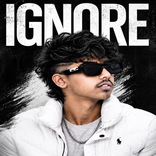 Ignore