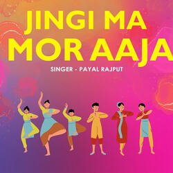 Jingi Ma Mor Aaja-FQ4JUwFnWEs