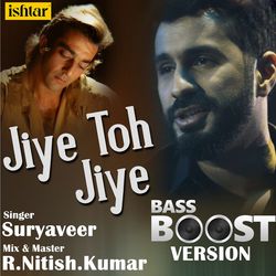 Jiye Toh Jiye Bass Boost Version-PC0CUgxgAGQ