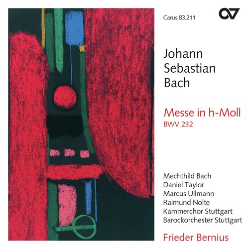 Johann Sebastian Bach: Mass in B Minor, BWV 232