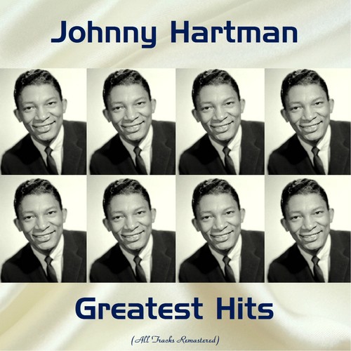 Johnny Hartman Greatest Hits (Remastered 2017)