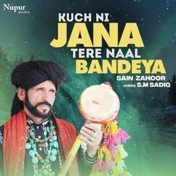 Kuch Ni Jana Tere Naal Bandeya-PB45fBZ3UUc