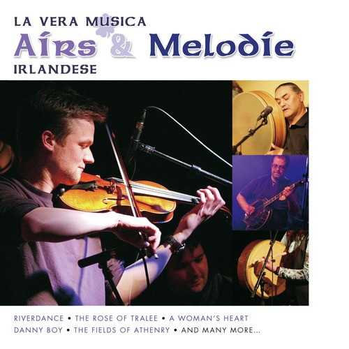 La Vera Musica Airs & Melodie Irlandese