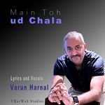 Main Toh Ud Chala