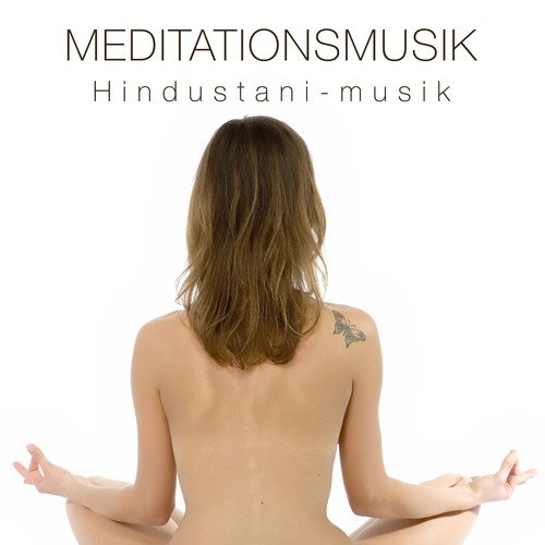 Meditationsmusik: Hindustani-musik