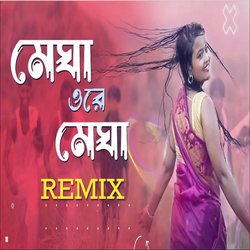 Megha O Re Megha (Remix)-Fy8EVB1ZAl0