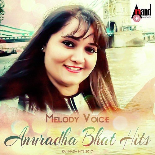Melody Voice Anuradha Bhat Hits