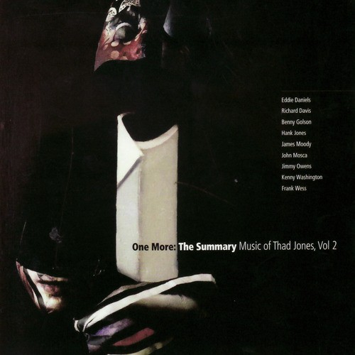 One More: The Summary, Music Of Thad Jones, Vol. 2