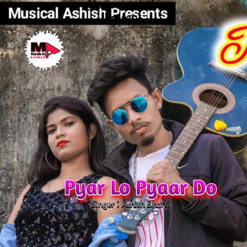 Pyar Lo Pyaar Do (Nagpuri Song)
