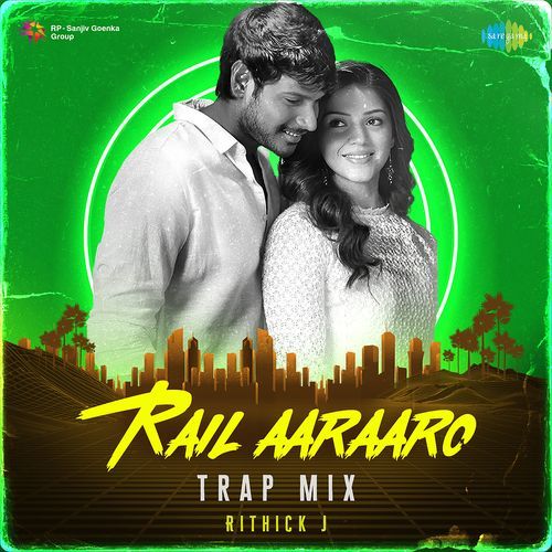 Rail Aaraaro - Trap Mix