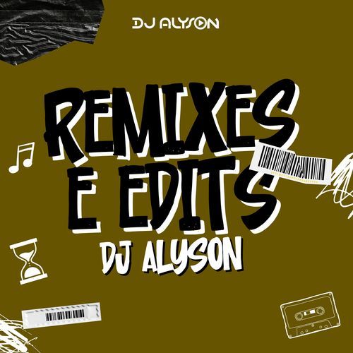 Remixes e Edits (Remix)_poster_image