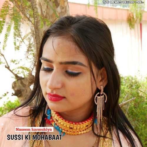 SUSSI KI MOHABAAT