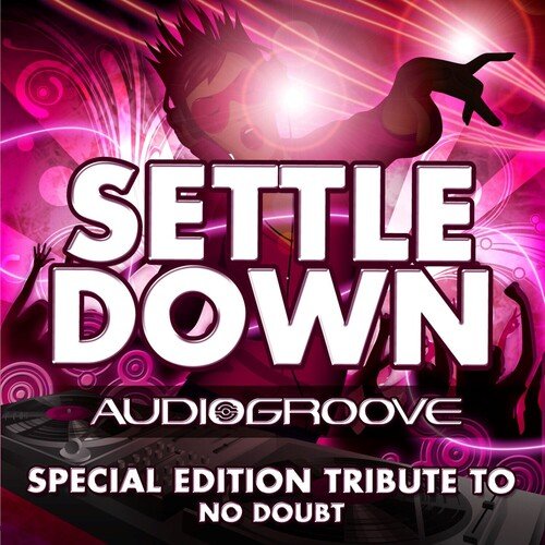 Settle Down (Special Edition)