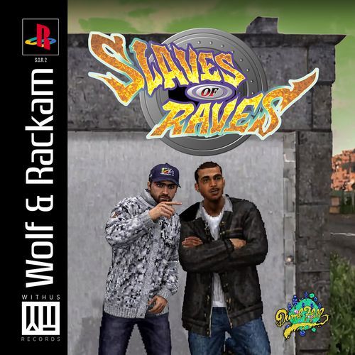 Slaves of Raves cover art