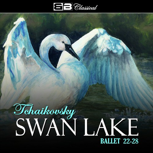 Tchaikovsky Swan Lake Ballet 22-28