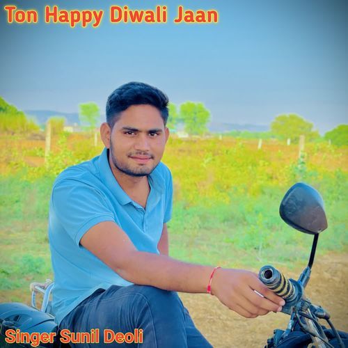 Ton Happy Diwali Jaan